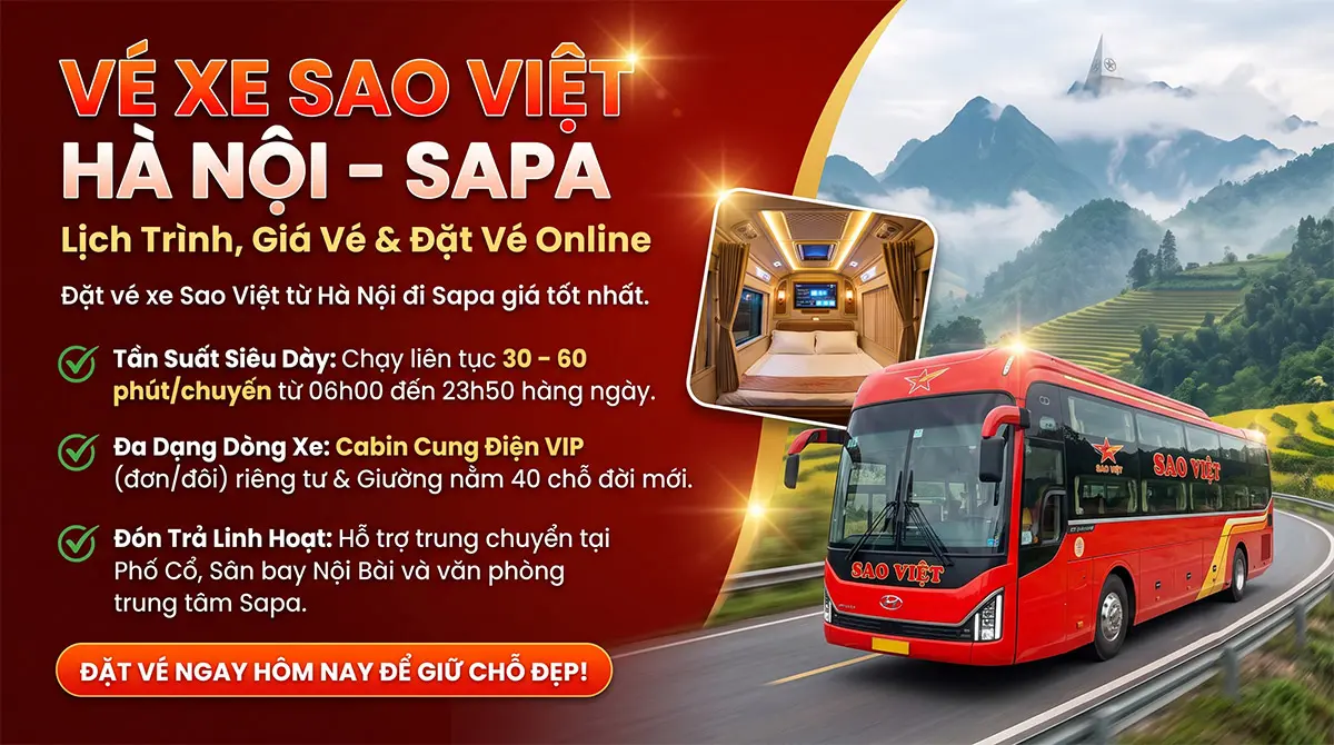 Vé Xe Sao Việt Hà Nội Đi Sapa - Lịch Trình, Giá Vé & Đặt Vé Online